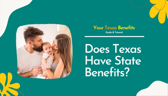 Does Texas Have State Benefits