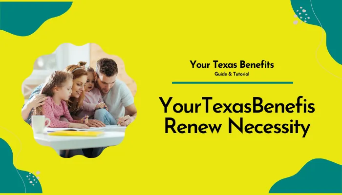 YourTexasBenefits Renew Necessity